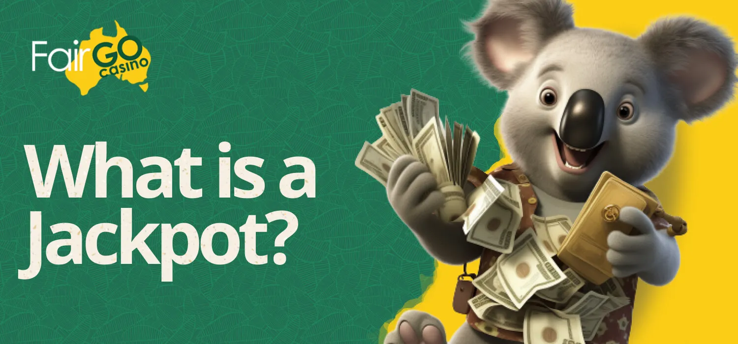 What is a jackpot at Fair Go Casino